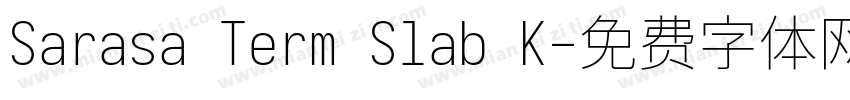 Sarasa Term Slab K字体转换